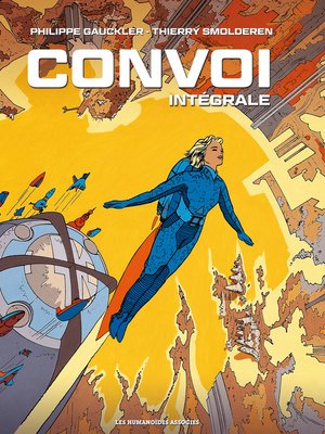 cover image of Convoi - Intégrale numérique